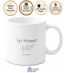 İyi Hisset Temalı Minimal Kupa Bardak Özel Tasarım Hediye Porselen Mug