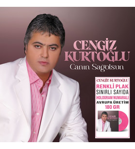 Cengiz Kurtoğlu Canın Sağolsun - Renkli Limitli Baskı Plak