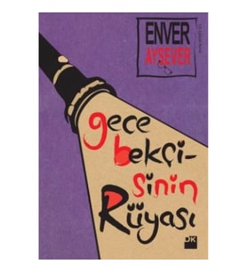 Gece Bekçisinin Rüyası