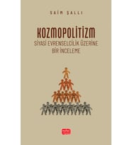 KOZMOPOLİTİZM - Siyasi Evrenselcilik Üzerine Bir İnceleme