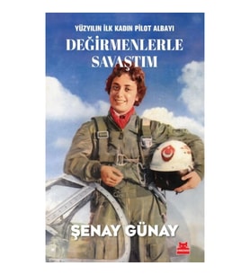 Değirmenlerle Savaştım