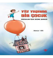 Yüz Yaşında Bir Çuk - Çuklar İçin Seçme Şiirler