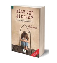 Aile İçi Şiddet / Kadının ve Çocuğun Korunması