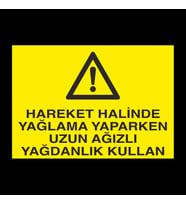 Hareket Halinde Uyarı Levhası 30x40cm (Karışık)