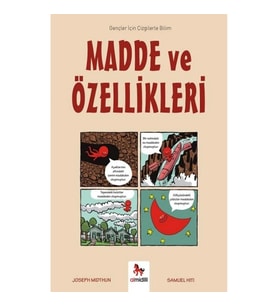Madde ve Özellikleri - Gençler İçin Çizgilerle Bilim