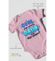 Cool diye yazılır dayım diye okunur Kısa Kollu Bebek Body %100 Pamuk