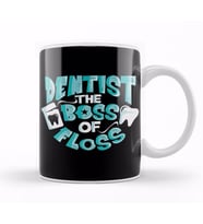 Dentist The Boss of Floss Cute Dentistry Kupa Bardak Porselen
