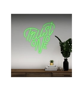Trust No One Yazılı Neon Tabela