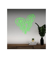 Trust No One Yazılı Neon Tabela