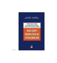 Ticari Davalarda İş Uyuşmazlıklarında Tüketici Mahkemelerinde Dava Şartı Arabuluculuk Uygulamaları (Krem)