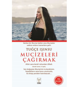 Mucizeleri Çağırmak