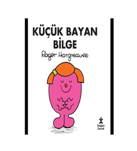 Küçük Bayan Bilge Roger Hargreaves Doğan Çocuk