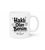 İsme Özel Haklı Olan Benim Yazılı Komik Kupa Bardak Hediye