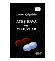 Ateş Hava ve Yıldızlar