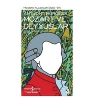 MOZART VE DEYYUSLAR
