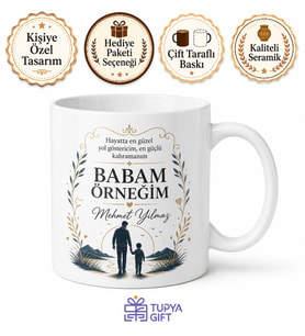 Babam Örneğim Yazılı Kupa Bardak Babalar Günü Özel Hediye Baskılı
