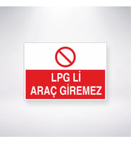 Lpgli Araç Giremez