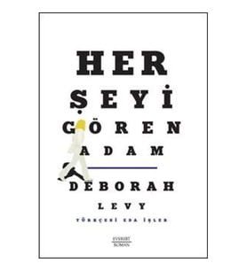 Her Şeyi Gören Adam