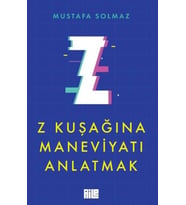 Z Kuşağına Maneviyatı Anlatmak