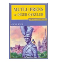 Mutlu Prens ve Diğer Öyküler