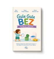 Güle Güle Bez "Tuvalet Eğitimi"
