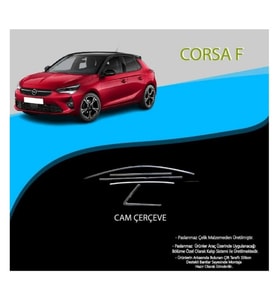 Opel Corsa F Krom Cam Çerçevesi 10 Parça TamTur 2019+ Uyumlu