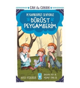 Dürüst Peygamberim - Can İle Canan Peygamberimizi Seviyoruz