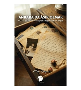 Ankara’da Âşık Olmak