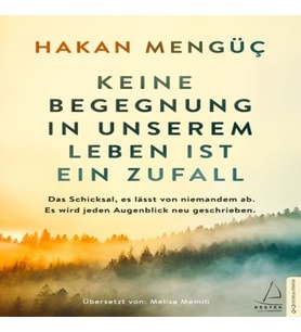Keine Begegnung In Unserem Leben Ist Ein Zufall