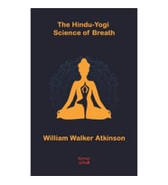 The Hindu Yogi Science of Breath