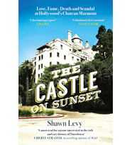 The Castle On Sunset: Love, Fame, Death And Scandal At Hollywood'S Chateau Marmont (Krem)