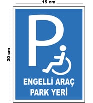 Metal Engelli Araç Park Yeri 15cm x 20cm Uyarı Levhası Yönlendirme Tabelası
