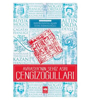 Avrasya'nın Sekiz Asrı Çengizoğulları