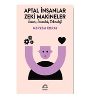 Aptal İnsanlar, Zeki Makineler