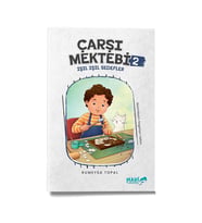 ÇARŞI MEKTEBİ SERİSİ 2 - IŞIL IŞIL SEDEFLER