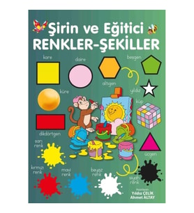 Şirin ve Eğitici Renkler - Şekiller