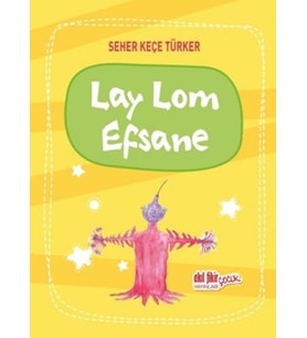 Lay Lom Efsane