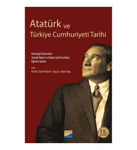 Atatürk ve Türkiye Cumhuriyeti Tarihi