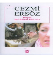 Hayat Bir Emrin Var mı