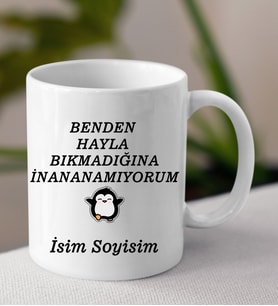 Komik - Esprili Kupaa BENDEN HALA BIKMADIĞINA İNANAMIYORUM Tasarımlı İsim Soyisim Yazılı Kişiye Özel Kupaa Bardakk