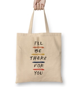 Friends i ll Be There For You 05 Bez Çanta Uzun Saplı