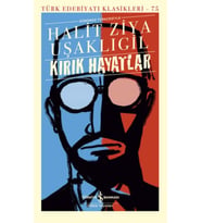 Kırık Hayatlar - (Günümüz Türkçesiyle) - Türk Edebiyatı Klasikleri