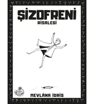 Şizofreni Risalesi