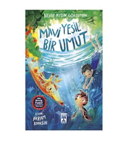 Mavi Yeşil Bir Umut Nehir Aydın Gökduman İlk Genç Timaş