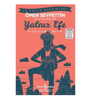 Yalnız Efe (Kısaltılmış Metin)
