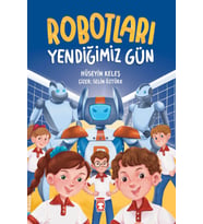 Robotları Yendiğimiz Gün - Hüseyin Keleş - Timaş Yayınları