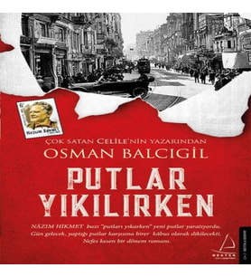 Putlar Yıkılırken