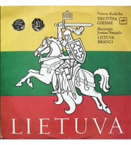 Vincas Kudirka / Maironis, Juozas Naujalis – Tautiška Giesmė / Lietuva Brangi