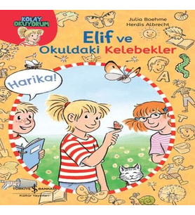 Elif ve Okuldaki Kelebekler-Kolay Okuyorum