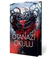 Ötanazi Okulu 4 (Ciltli Özel Baskı)